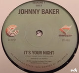 JOHNNY BAKER - IT'S YOUR NIGHT (EXPANSION) Mint Condition