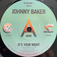 JOHNNY BAKER - IT'S YOUR NIGHT (EXPANSION) Mint Condition