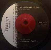 JOHNNY LEWIS - UNCHAIN MY HEART (TRAMP) Mint Condition