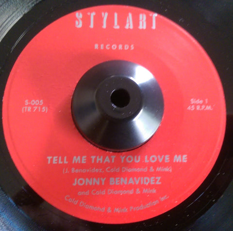 JONNY BENAVIDEZ - TELL ME THAT YOU LOVE ME (STYLART) Mint Condition