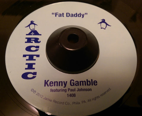 KENNY GAMBLE - FAT DADDY (ARCTIC) Mint Condition
