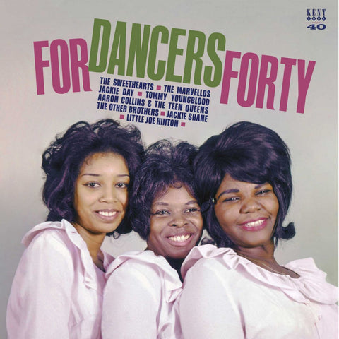 VARIOUS ARTISTS - FOR DANCERS FORTY - KENT RECORDS 1982-2022 (SEALED MINT CONDITION)