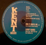 LARRY BANKS - OOH IT HURTS ME (KENT CITY) Mint Condition