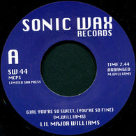 LIL' MAJOR WILLIAMS - GIRL YOU'RE SO SWEET b/w GIRL DON'T LEAVE ME (SONIC WAX) Mint Condition