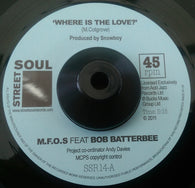 M.F.O.S feat BOB BATTERBEE - WHERE IS THE LOVE (STREET SOUL) Mint Condition