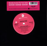 MICHELLE DAVID & THE TRUE-TONES - GOOD GOOD GOOD (ONE WORLD) Mint Condition