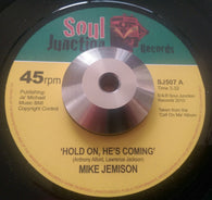 MIKE JEMISON - HOLD ON, HE'S COMING (SOUL JUNCTION) Mint Condition