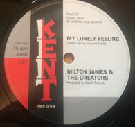 MILTON JAMES - MY LONELY FEELING (KENT TOWN) Mint Condition