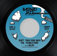 THE PENDLETONS - DON'T TURN YOUR BACK (BUSTARD JAZZ) Mint Condition