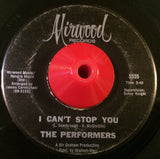 THE PERFORMERS - I CAN'T STOP YOU (MIRWOOD) Vg+ Condition