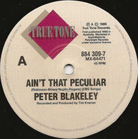 PETER BLAKELEY - AIN'T THAT PECULIAR (TRUETONE) Mint Condition