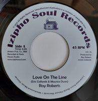 ROY ROBERTS - LOVE ON THE LINE/YOU AND ME TOGETHER (MINT CONDITION)