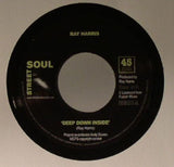 RAY HARRIS - DEEP DOWN INSIDE (STREET SOUL) MODERN SOUL