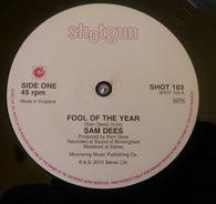 SAM DEES - FOOL OF THE YEAR (SHOTGUN) Mint Condition