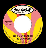 SHARPEES - GO ON AND LAUGH (SECRET STASH) Mint Condition