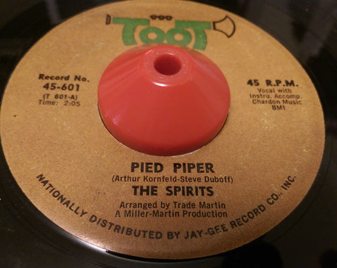 THE SPIRITS - PIED PIPER (TOOT) Vg+ Condition