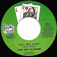 STEVE DOC WILLOUGHBY - ALL MY LIFE (IZIPHO) Mint Condition