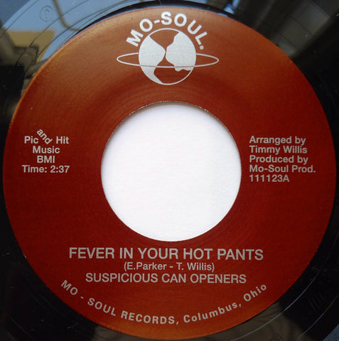 SUSPICIOUS CAN OPENERS - FEVER IN YOUR HOT PANTS  (NUMERO) Mint Condition