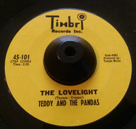 TEDDY & THE PANDAS - THE LOVELIGHT (TIMBRI) Ex Condition