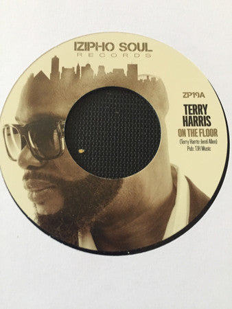 TERRY HARRIS - ON THE FLOOR (IZIPHO) Mint Condition