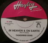 THUNDERBIRD SOUND - IN HEAVEN & ON EARTH (HAYLEY) Mint Condition