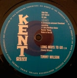 TIMMY WILSON - LONG WAYS TO GO (KENT CITY) Mint Condition