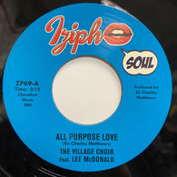 THE VILLAGE CHOIR feat LEE McDONALD - ALL PURPOSE LOVE (IZIPHO) Mint Condition
