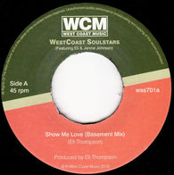 WESTCOAST SOULSTARS - SHOW ME LOVE (WCM) Mint Condition
