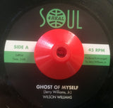 WILSON WILLIAMS - GHOST OF MYSELF (SOUL 4 REAL) Mint Condition.