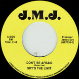 SKY'S THE LIMIT - DON'T BE AFRAID (J.M.J. RE) Mint Condition