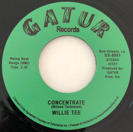 WILLIE TEE - CONCENTRATE (GATUR RE) Mint Condition